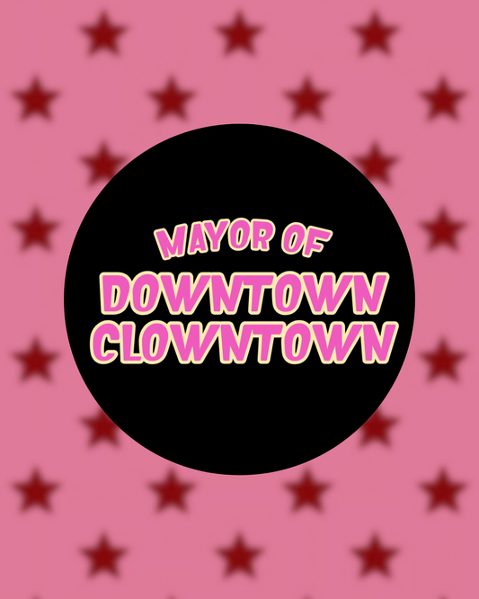 Clowntown Mayor