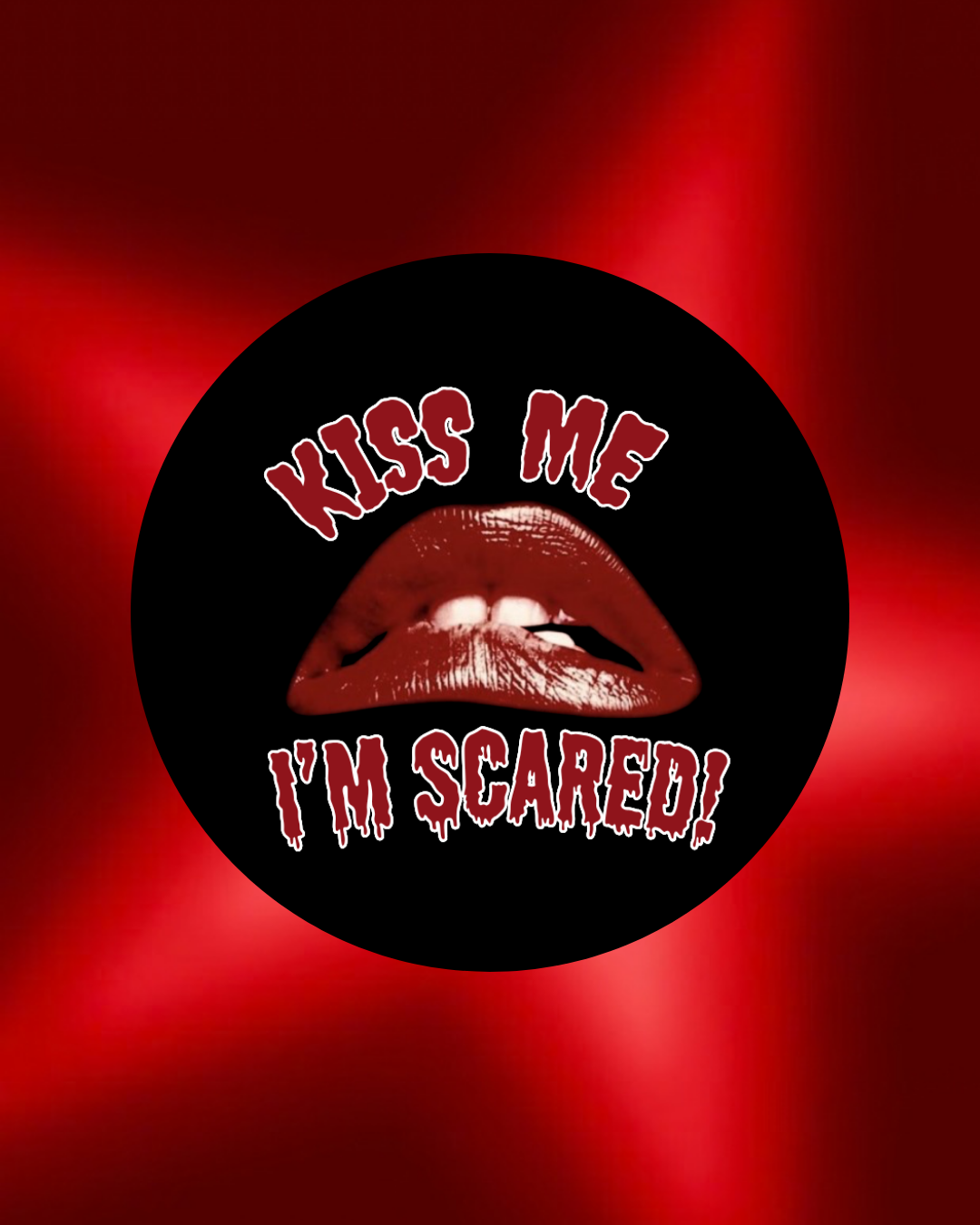 Kiss Me, I'm Scared